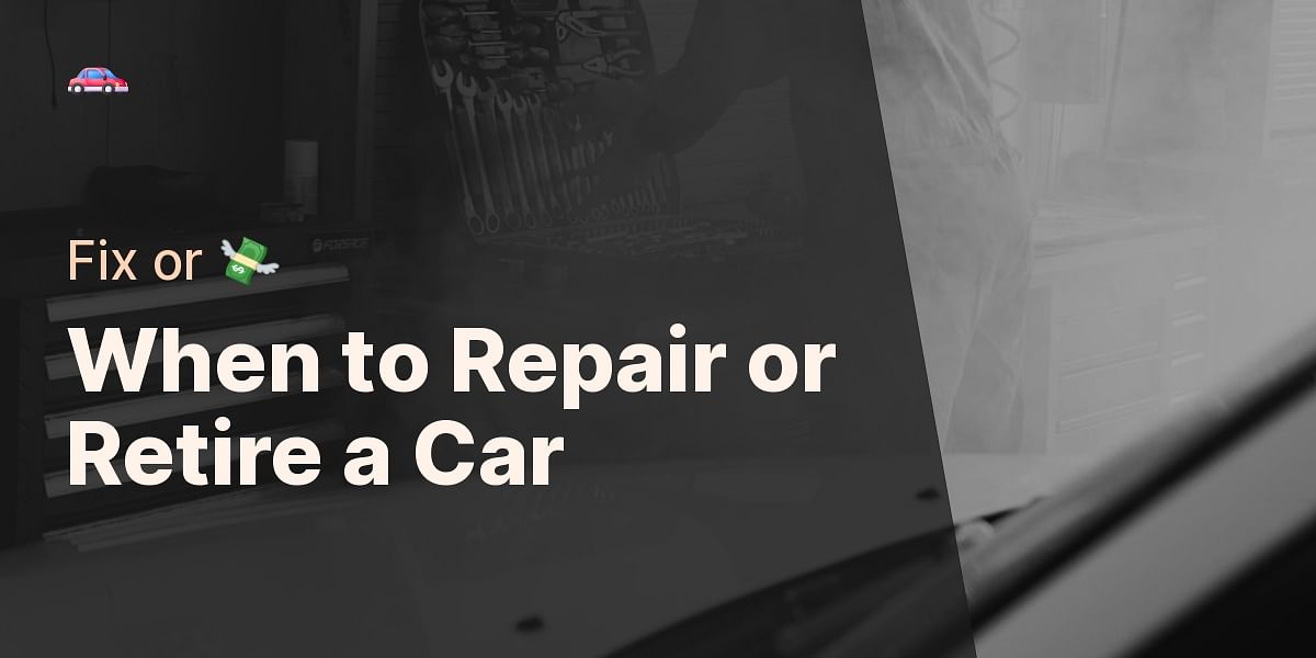 Is it worth fixing a car when repair costs exceed its value?